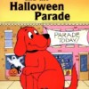 Clifford and the Halloween parade