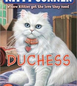 Kitty Corner: Duchess