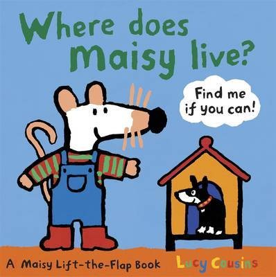 Where does Maisy live?