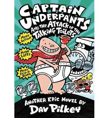 Captain underpants and the attack of the talking toilets