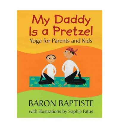 My daddy, is a Pretzel