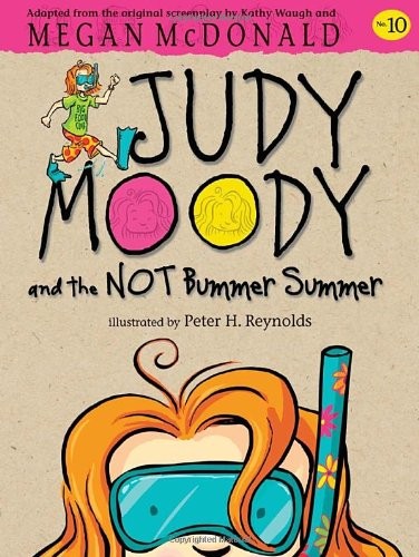 Judy Moody and the NOT bummer summer 10