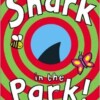 Shark in the park!