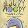 Judy Moody predicts the future