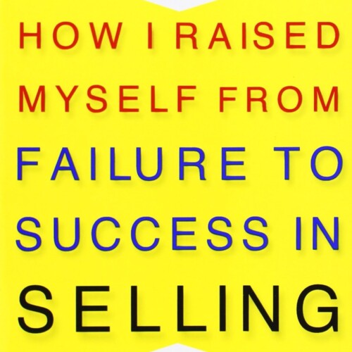 How I raised myself from failure to success in selling