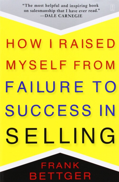 How I raised myself from failure to success in selling