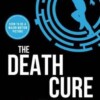 The death cure (Maze runner book 3)