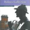 A Sherlock Holmes Collection