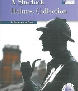A Sherlock Holmes Collection