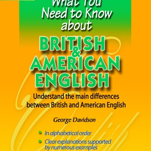 What you need about British and American English
