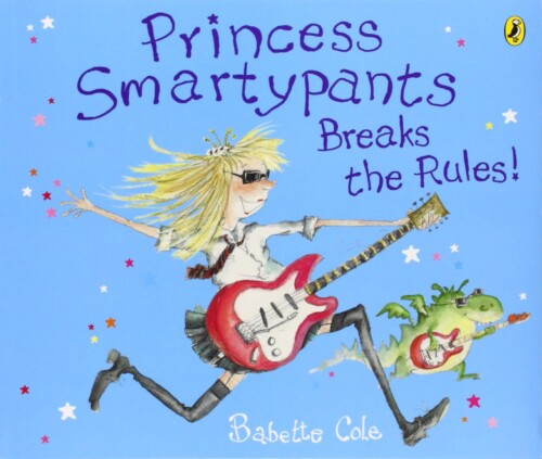 The princess smartypants breaks the rules!