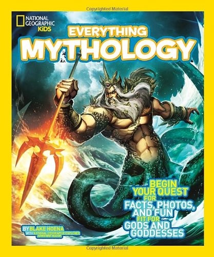 Everything Mythology -National Geographic kids