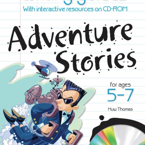 Adventure Stories for Ages 5-7 (Writing Guides)