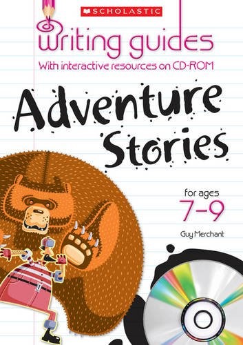 Adventure Stories for Ages 7-9 (Writing Guides)