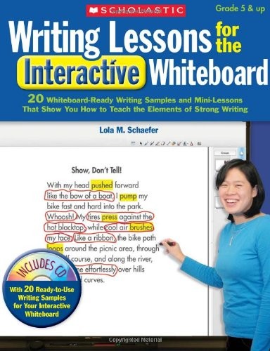 Writing Lessons for the Interactive Whiteboard: 20 Whiteboard-Ready Writing Samples and Mini-Lessons