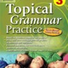Topical grammar practice 3
