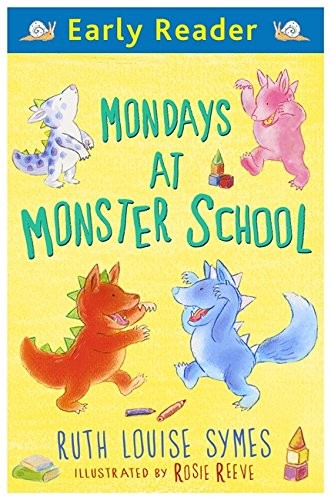 Mondays at monster school (Early reader)