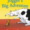 Jogger's big adventure (Early reader)