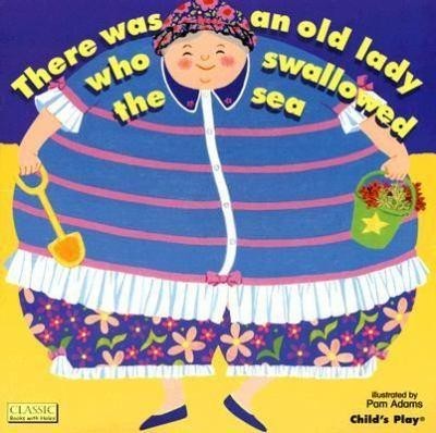 There was an old lady who swallowed the sea (Big Book)