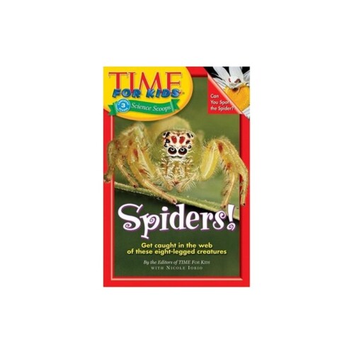 Time for Kids: Spiders! (Time for Kids Science Scoops)