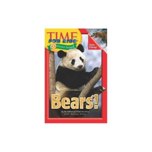 Time For Kids: Bears! (Time for Kids Science Scoops)