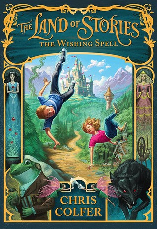 The land of Stories - The wishing spell