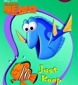 Finding Nemo - Just keep swimming (Step into reading)