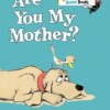 Are you my mother