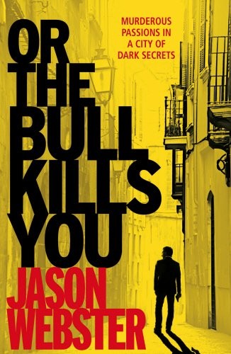 Or the Bull Kills You (Max Camara)