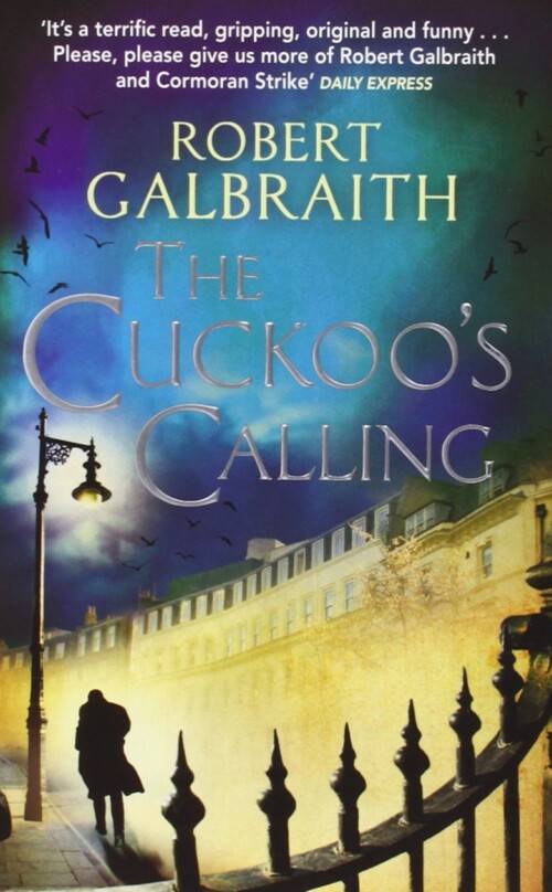 The cuckoo's calling