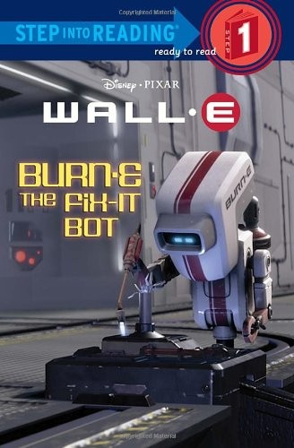 Wall-e - Burn.e the fix it bot (Step into reading 1)