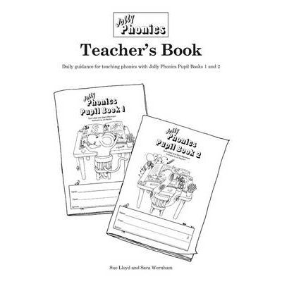 Jolly Phonics - Teacher's book 1 and 2