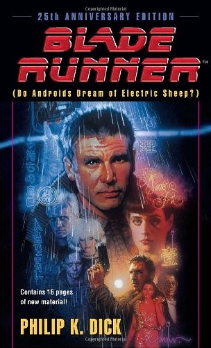 Blade Runner (Do Androids Dream of Electric Sheep?)