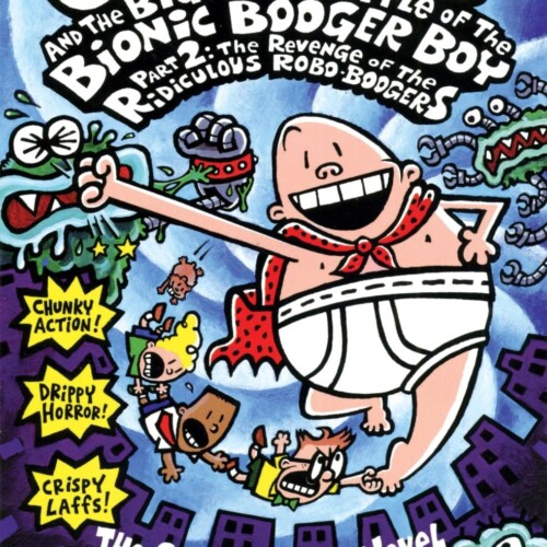 Captain underpants and the big, bad battle of the bionic 2