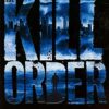 The Kill Order (The Maze Runner 4)