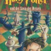 Harry Potter Und der Stein der Weisen