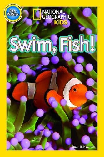 Swim Fish! (National Geographic Kids Readers (Pre-reader))