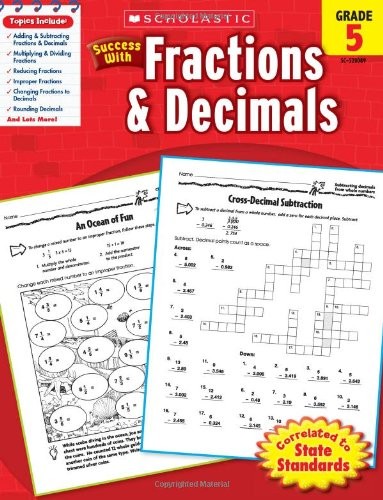 Scholastic Success with Fractions & Decimals, Grade 5