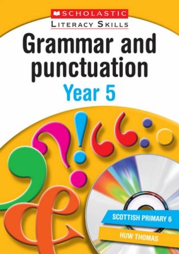 Grammar and Punctuation Year 5 (New Scholastic Literacy Skills)