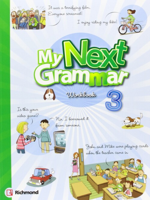 My next Grammar Student'S Book + Workbook 3