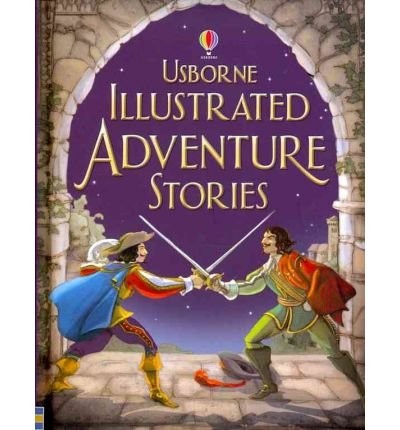 Usborne Illustrated Adventure Stories