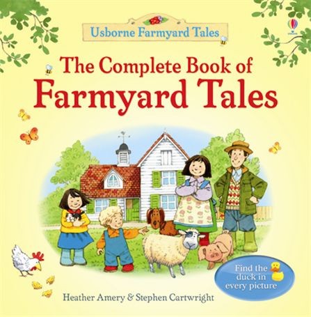 The complete book of farmyard tales