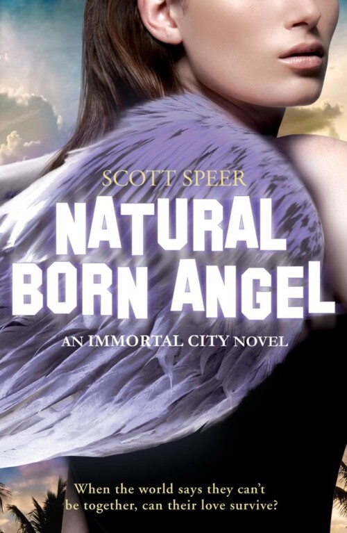 Natural Born Angel (Immortal City)