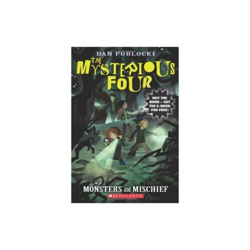 Monsters and Mischief (Mysterious Four)