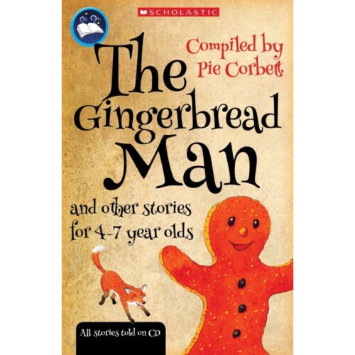 Storyteller: The Gingerbread Man and other stories for 4 to 7 year olds