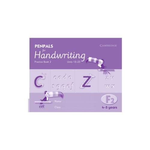 Penpals for Handwriting: Foundation 2/Primary 1 Practice Book 2