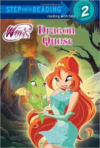 Dragon Quest (Winx Club) (Step into Reading 2)