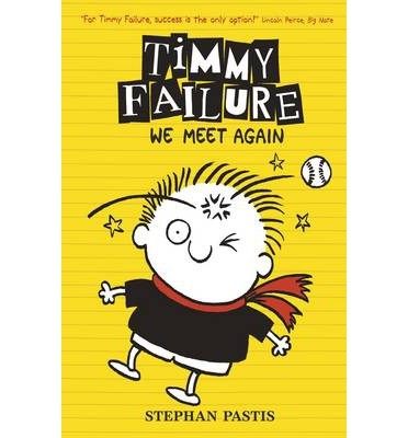 Timmy Failure: We Meet Again