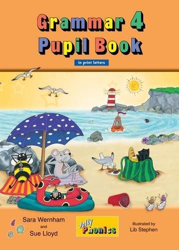 Jolly Phonics - Grammar 4 Pupil Book in print letters