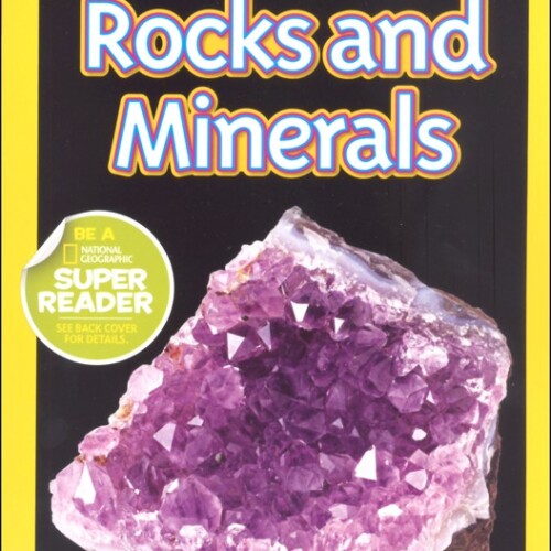 Rocks and Minerals (National Geographic Readers)